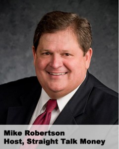 Mike Robertson, Host of Straight Talk Money